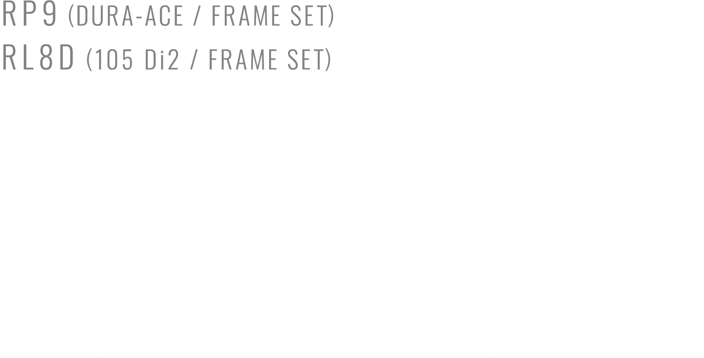 RP9(DURA-ACE / FRAME SET) RL8D(105 Di2 / FRAME SET) 2024 LIMITED COLORS 2024年限定カラー オンライン注文申し込み受付