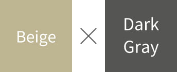 Beige × Dark Gray